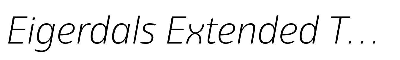 Eigerdals Extended Thin Italic
